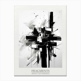 Fragments Abstract Black And White 1 Poster Canvas Print