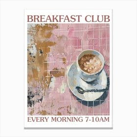 Breakfast Club Porridge 1 Canvas Print