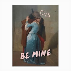 Be Mine 1 Canvas Print