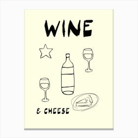 Wine And Cheese Canvas Print