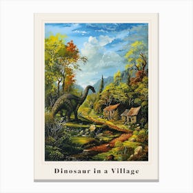 Dinosaur In An Ancient Village Painting 1 Poster Canvas Print