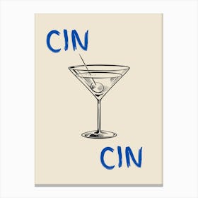 Cin Cin Martini Poster Canvas Print