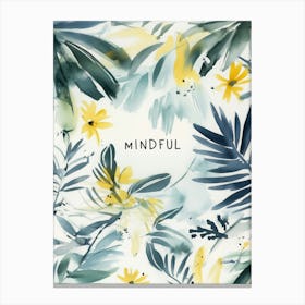 Mindful Canvas Print