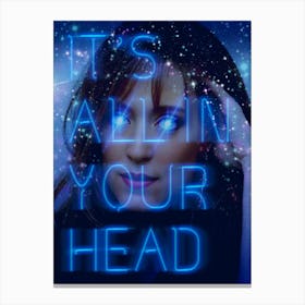 It'S All In Your Head 2 Canvas Print