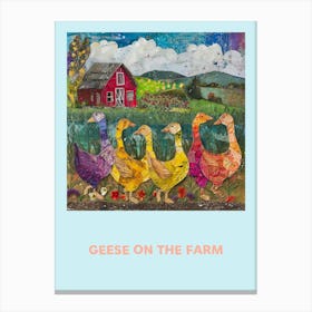 Geese On The Farm Poster 3 Canvas Print