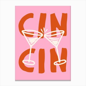 Cin Cin Cheers Martini Cocktail Canvas Print