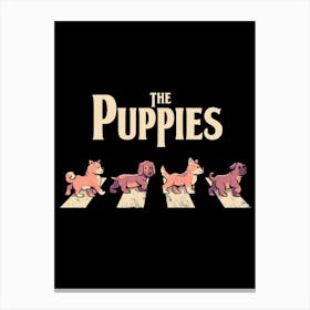 The Puppies - Cute Dog Band Gift Canvas Print