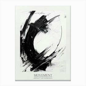 Movement Abstract Black And White 3 Poster Canvas Print