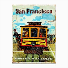 Vintage Travel Poster ― San Francisco United Air Lines Canvas Print