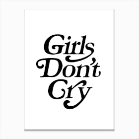 girlsdontcry Canvas Print