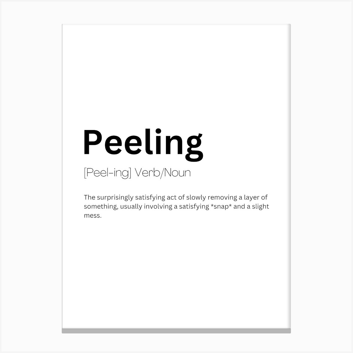 Peeling Definition Meaning Canvas Print by Kaigozen