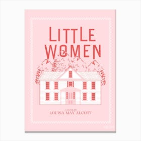 Little Women | Pink Book Lover Art Canvas Print