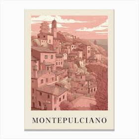 Montepulciano Vintage Pink Italy Poster Canvas Print