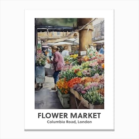 Flower Market, Columbia Road, London 3 Watercolour Travel Poster Canvas Print