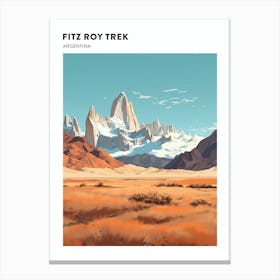 Fitz Roy Trek Argentina 4 Hiking Trail Landscape Poster Canvas Print
