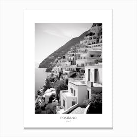 Poster Of Positano, Italy, Black And White Photo 4 Canvas Print