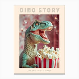 Pastel Toy Dinosaur Eating Popcorn 4 Poster Canvas Print
