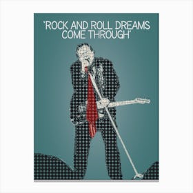 Rock And Roll Dreams Come Through Canvas Print