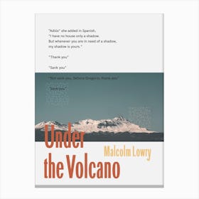 Under The Volcano Canvas Print