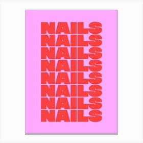 Nails - Nail Tech Canvas Print