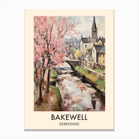 Bakewell (Derbyshire) Painting 4 Travel Poster Canvas Print