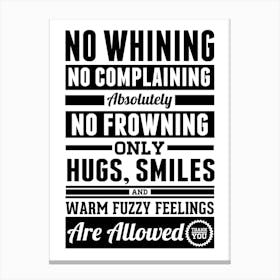 No Whining No Complaining Print | Funny Wall Art Print | Kitchen Print Canvas Print