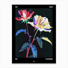 No Rain No Flowers Poster Rose 5 Canvas Print