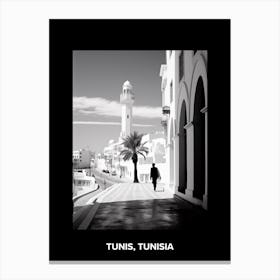 Poster Of Tunis, Tunisia, Mediterranean Black And White Photography Analogue 1 Canvas Print