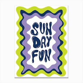 Sunday Fun Canvas Print