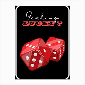 Feeling Lucky Canvas Print