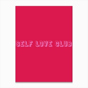 Red & Pink Self Love Club Canvas Print