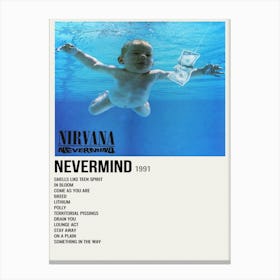 Nirvana ‘Nevermind’ In Store Poster 1992 Canvas Print