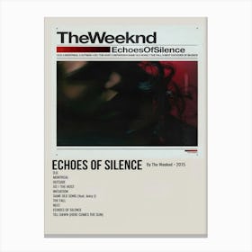 Echoes Of Silence By The Weeknd 2015 Poster 3 Canvas Print