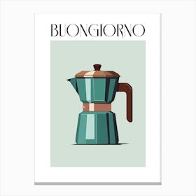 Moka Espresso Italian Coffee Maker Buongiorno 3 Canvas Print