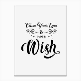 Close Your Eyes & Make A Wish Canvas Print