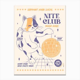 Support Your Local Nite Club 30x40cm Canvas Print