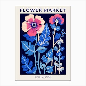 Blue Flower Market Poster Hollyhock 2 Canvas Print