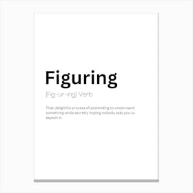 Figuring Definition Meaning Canvas Print