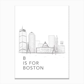 B Is For Boston Canvas Print