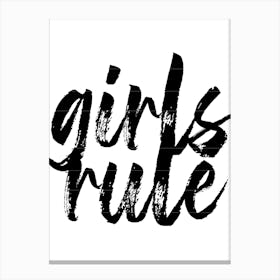 Girls Rule Canvas Print