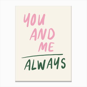 You And Me Always pink and green cowboy hat Canvas Print