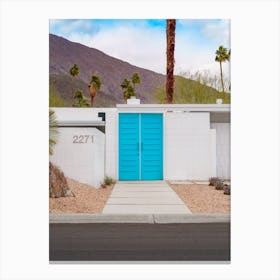 Turquoise Blue Doors At Home In Palm Springs Canvas Print