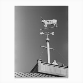 Weather Vane With Old Cattle Brand Belonging To Dan Houston, An Early Settler Of Gonzales County, Gonzales Canvas Print