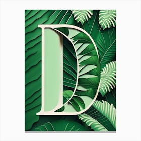 D, Letter, Alphabet Jungle Leaf 1 Canvas Print