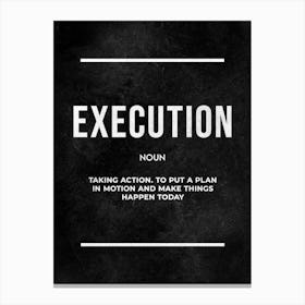 Execution Noun Canvas Print