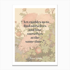 Artist Quote Thomas Merton Canvas Print