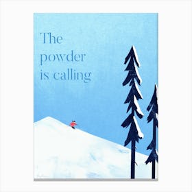 Skiing Travel Print, Minimalist Mountain Quote Canvas Print