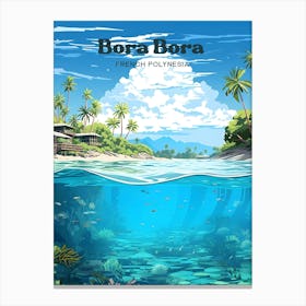 Bora Bora French Polynesia Island Paradise Travel Illustration Canvas Print