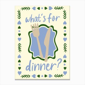 What's For Dinner? No. 2 Canvas Print