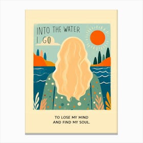 Into The Water I Go - Blonde and nature Canvas Print